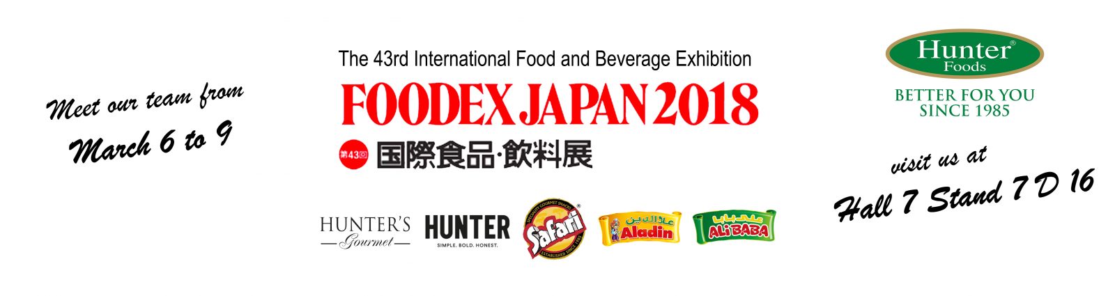 We are very excited to exhibit at FOODEX JAPAN 2018, from the 6th of March 2018 until the 9th of March 2018.