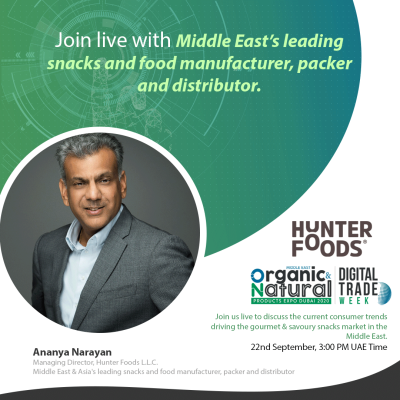 Join the panel discussion for Current consumer trends driving the gourmet & savoury snacks market in the Middle East with Mr. Ananya Narayan, Managing Director of Hunter Foods L.L.C.